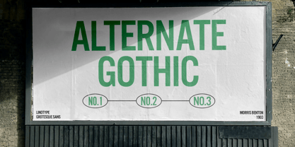 Alternate Gothic Font Poster 1